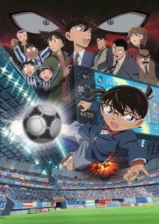 Detective Conan Movie 16: The Eleventh Striker Detective Conan Movie 16: 11 Nin-me no Striker, Meitantei Conan Movie 16: 11 Nin-me no Striker Vietsub + Lồng Tiếng – HD Nhật Bản