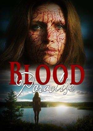 Thiên Đường Máu Blood Paradise Vietsub – HD Âu Mỹ