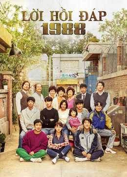 Lời Hồi Đáp 1988 Reply 1988 Vietsub + Thuyết Minh – HD