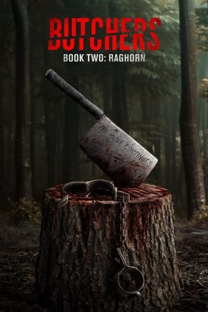 Những Kẻ Ăn Thịt Người 2: Raghorn Butchers Book Two: Raghorn Vietsub – HD Canada
