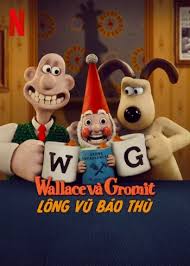 Wallace và Gromit: Lông vũ báo thù
