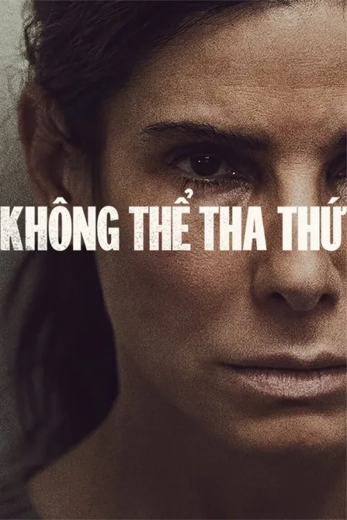 Phim Khổng Thể Tha Thứ