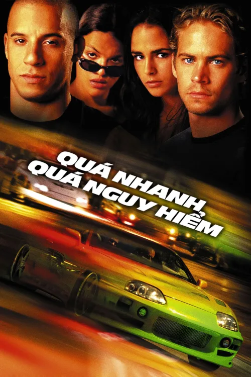 Phim Quá Nhanh Quá Nguy Hiểm